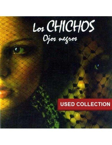 Los Chichos  - Ojos Negros