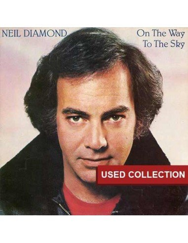Neil Diamond - On The Way To The Sky