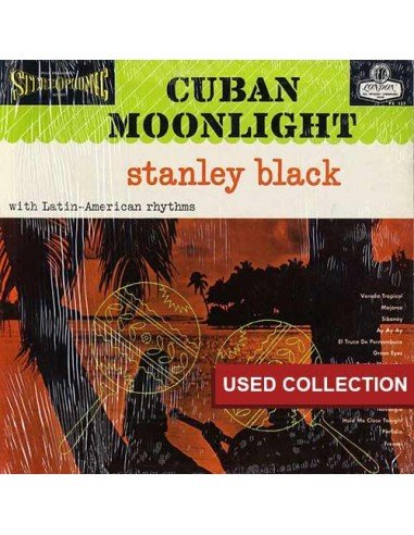 Stanley Black  - Cuban Moonlight