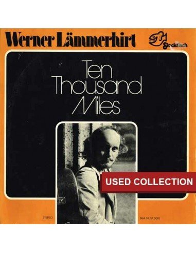 Werner Lammerhirt  - Ten Thousand Miles