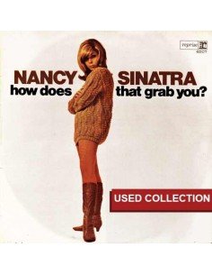 Nancy Sinatra - How Does That Grab You ?