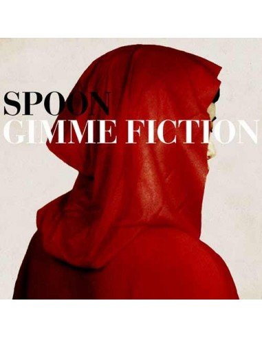 Spoon - Gimme Fiction