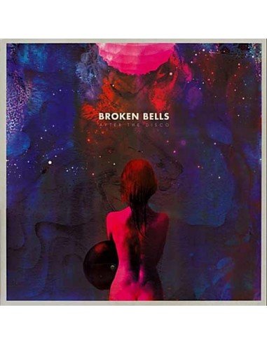Broken Bells - After The Disco