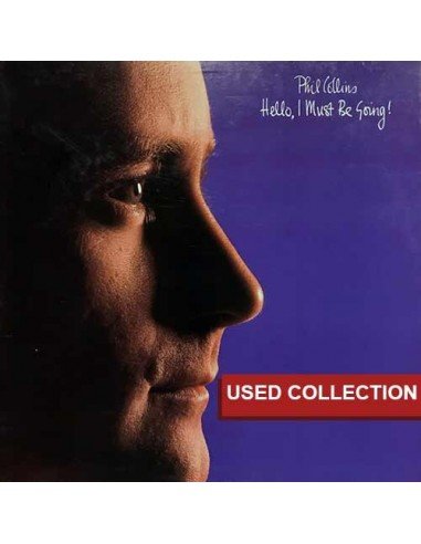 Phil Collins - Hello, I Must Be Going!