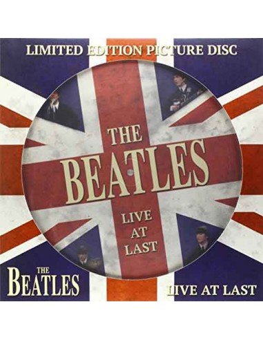 Beatles - Live At Last ( Picture Disc)