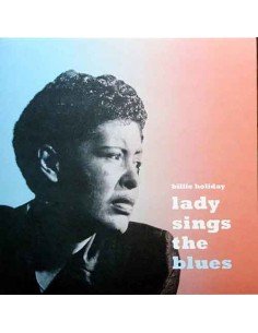 Billie Holiday - Lady Sings The Blues