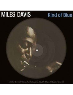 Miles Davis - Kind Of Blue (Picture Disc)