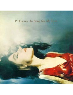 Pj Harvey - To Bring You My Love