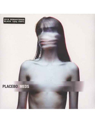 Placebo - Meds