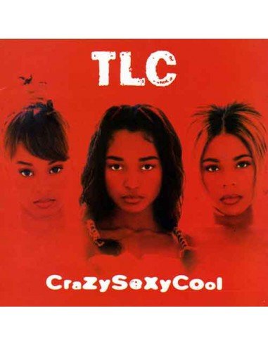 Tlc - Crazysexycool